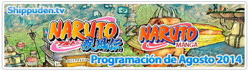 Programacion de Naruto Shippuden agosto 2014